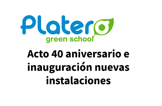 Colegio Platero 40 aniversario