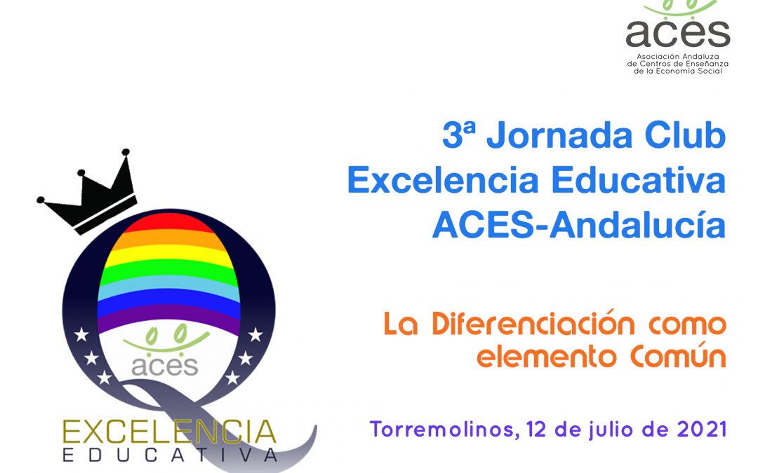 3ª Jornada Club Excelencia Educativa ACES