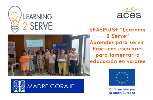 Erasmus+ «Learning 2 Serve» Aprender para servir: Prácticas escolares para fomentar la educación en valores
