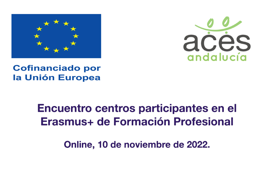 Encuentro centros ACES-Andalucía que participan en el Erasmus+ de Formación Profesional