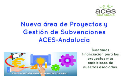 Nueva área de Proyectos y gestión de subvenciones de ACES-Andalucía