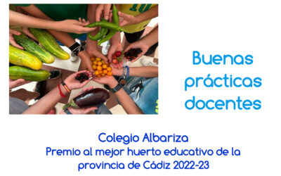 El Colegio Albariza, Premio al Mejor Huerto Educativo de la provincia de Cádiz 22 – 23