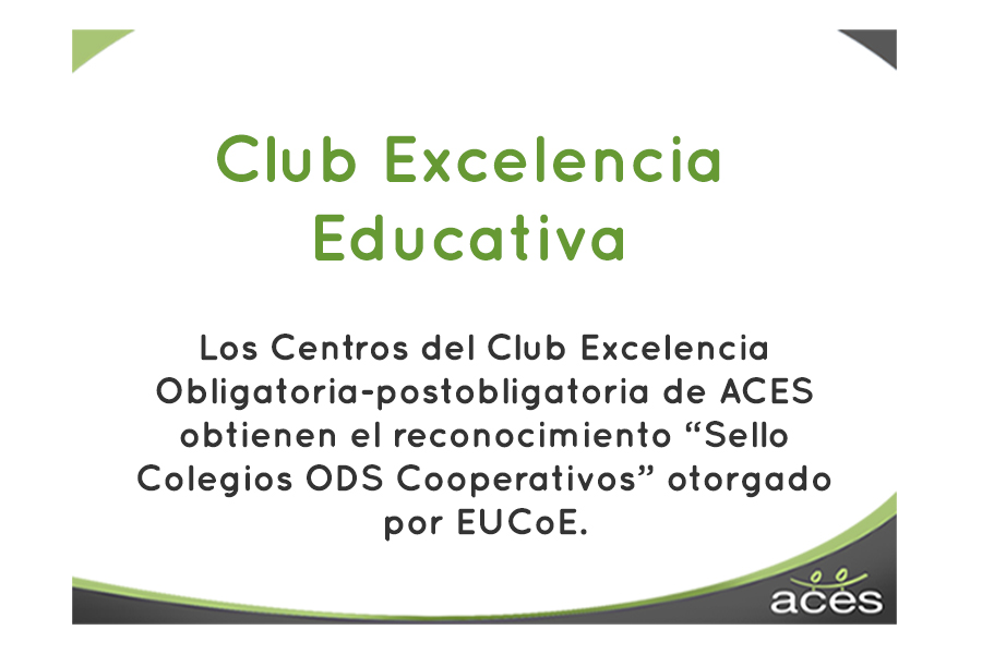 Club Excelencia de ACES-Andalucía obtienen el reconocimiento “Sello Colegios ODS Cooperativos”
