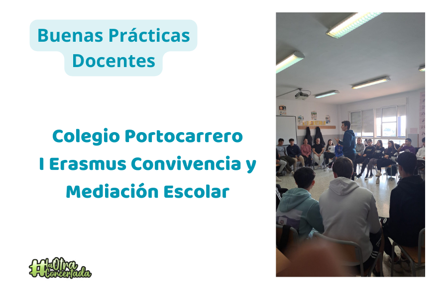 Colegio Portocarrero – I Erasmus de Convivencia y Mediación Escolar