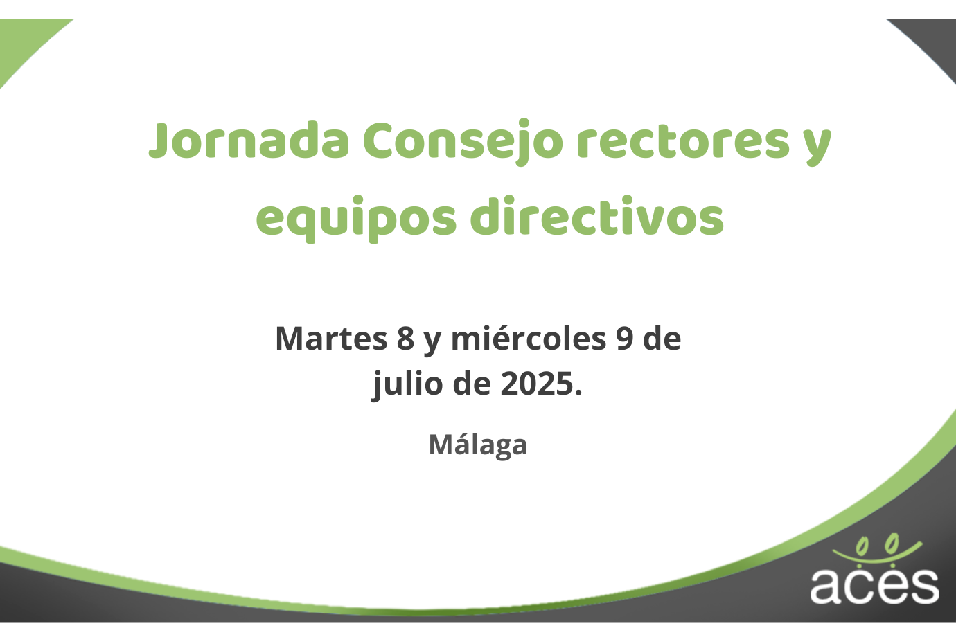 JORNADA CONSEJO RECTOR/ EQUIPOS DIRECTIVOS 2025