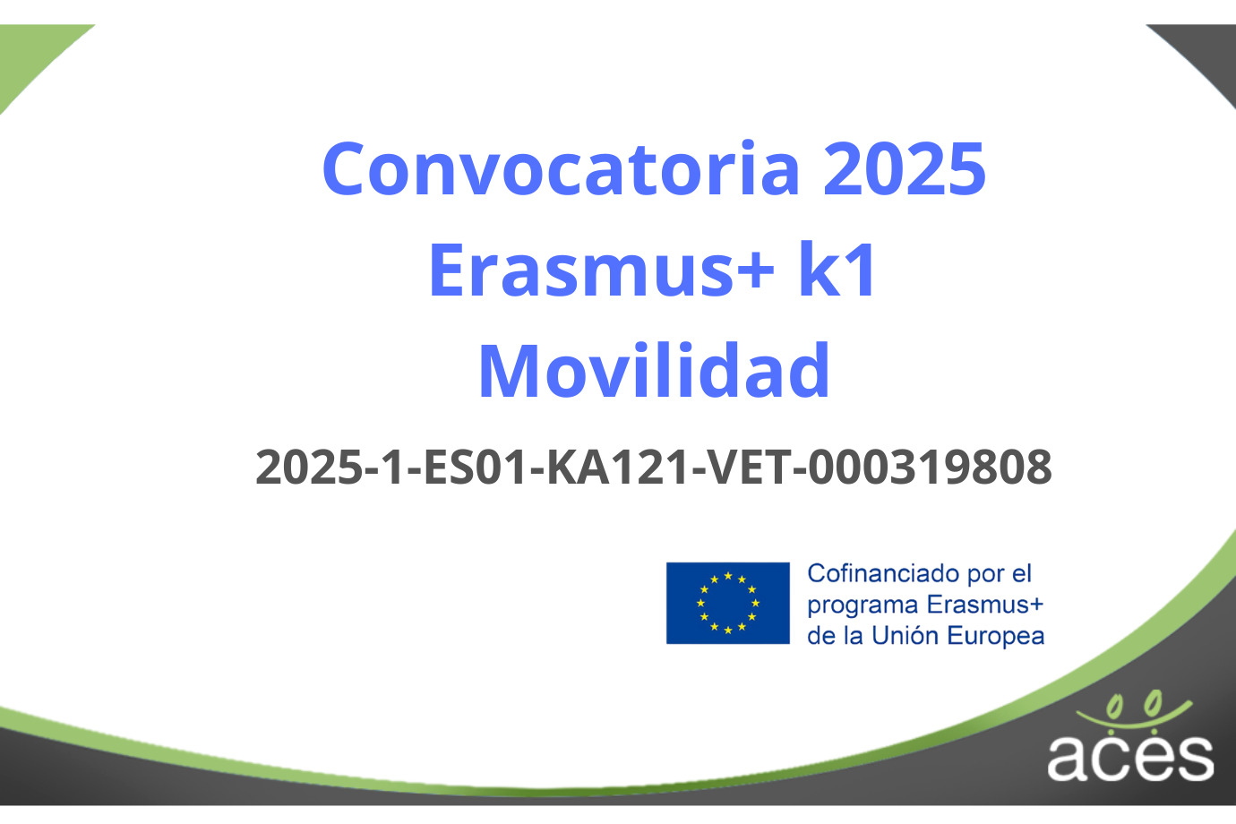 CONVOCATORIA DE BECAS Erasmus+ 2025.