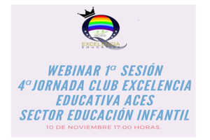 Cuartada Jornada Club Excelencia en Educación Infantil