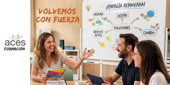 volvemos con fuerza - formación Volvemos con fuerza - ACES Formación